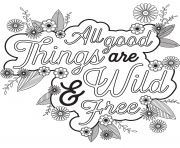 all good things are wild free