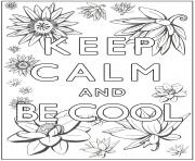 keep Calm and be cool
