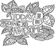 Printable today is going be awesome coloring pages